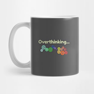 Let me overthink that Mug